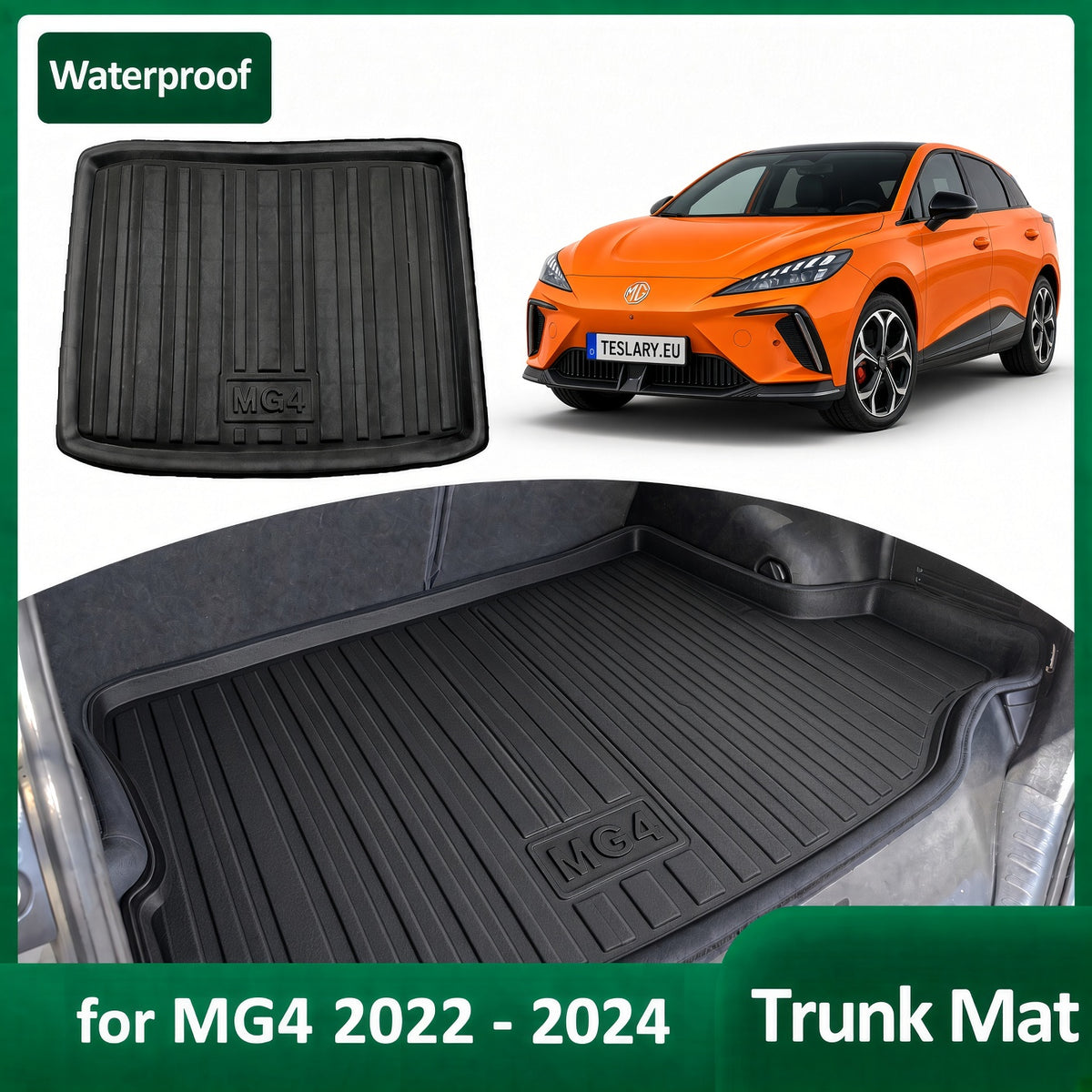 MG4 2022-2024 trunk mat shown installed inside a car trunk, with a separate top view of the black rubber mat and an orange MG4 car on a white background. Text reads Waterproof and for MG4 2022 - 2024 Trunk Mat.