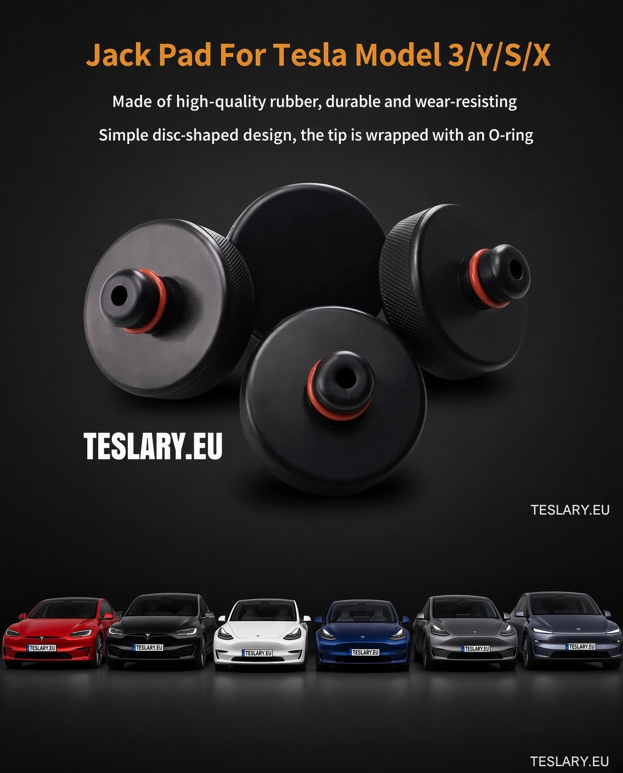 A set of four black rubber Tesla Model 3/Y/S/X jack pads with orange accent rings, displayed on a dark background with promotional text and a row of Tesla cars at the bottom. JACK PADS FOR TESLA , BYD , MG AND OTHER EVs , TESLA & BYD ACCESSORIES FROM IRELAND AND EUROPES TESLARY.EU WITH FREE DELIVERY ON ORDERS OVER €75